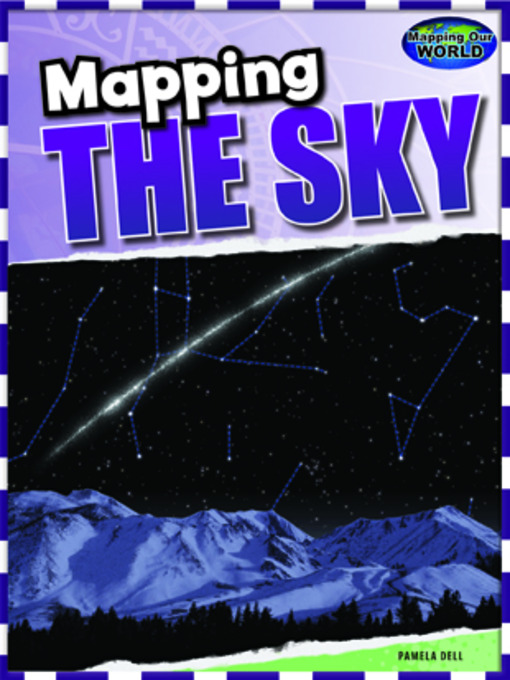 Title details for Mapping the Sky by Pamela Dell - Available